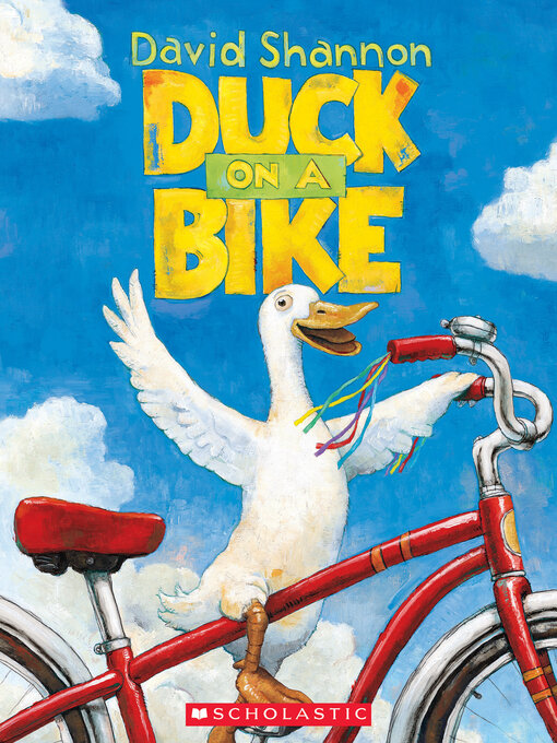 Title details for Duck on a Bike by David Shannon - Available
